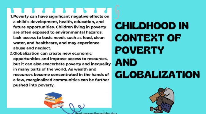 Childhood in the Context of Poverty and Globalization