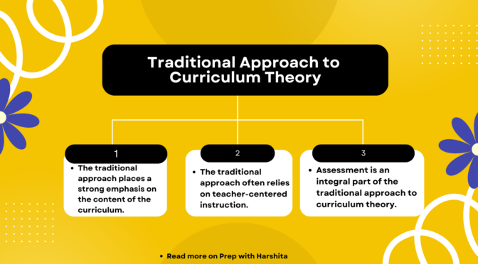 Traditional Approach to Curriculum Theory