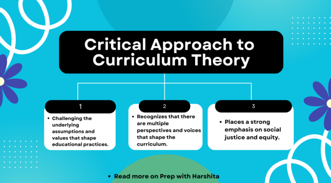 Critical Approach to Curriculum Theory