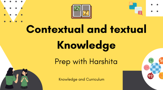 Difference between Contextual and Textual Knowledge
