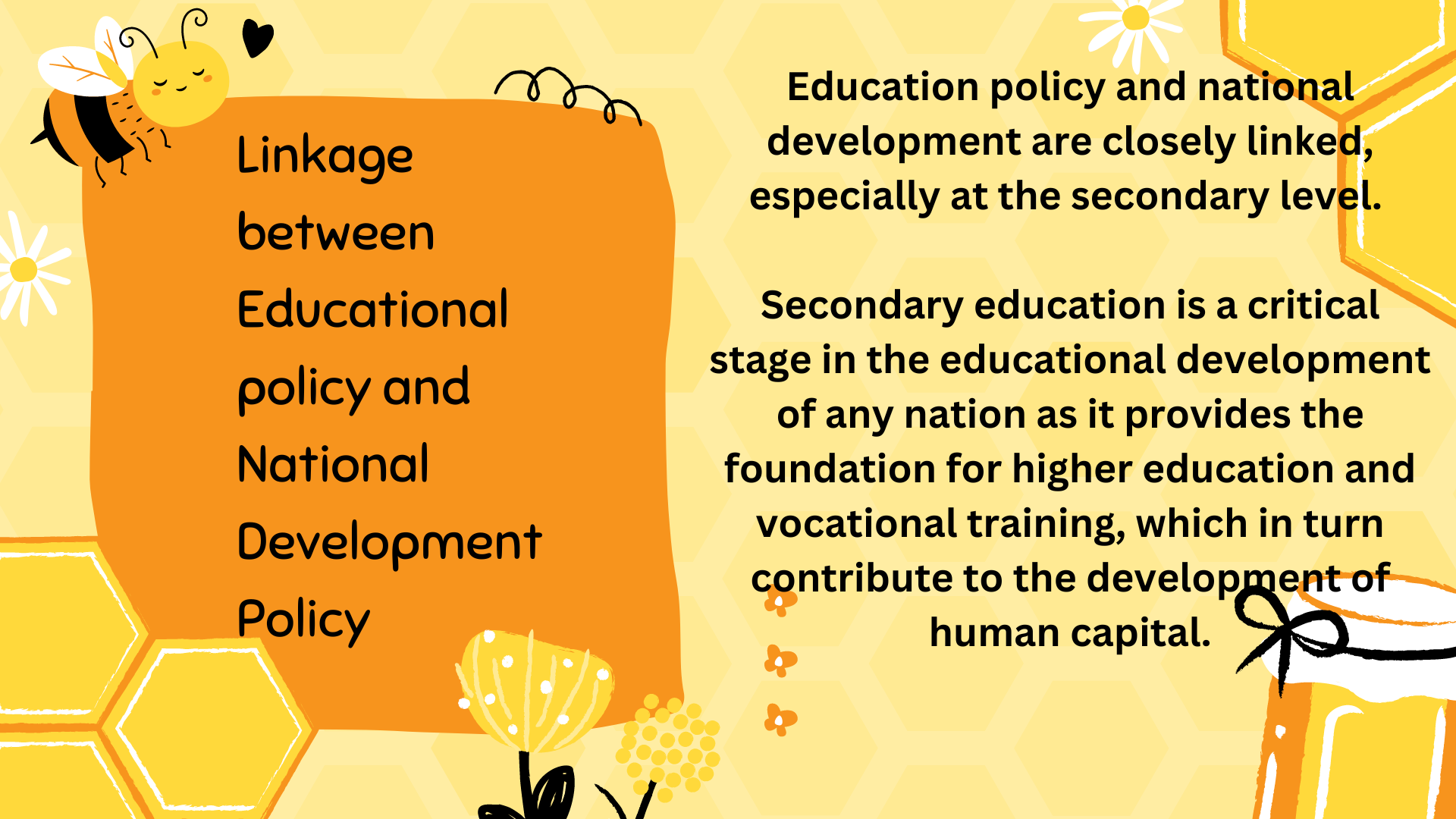 Linkage between Educational policy and National Development Policy ...