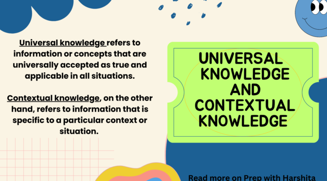 Universal Knowledge and Contextual Knowledge