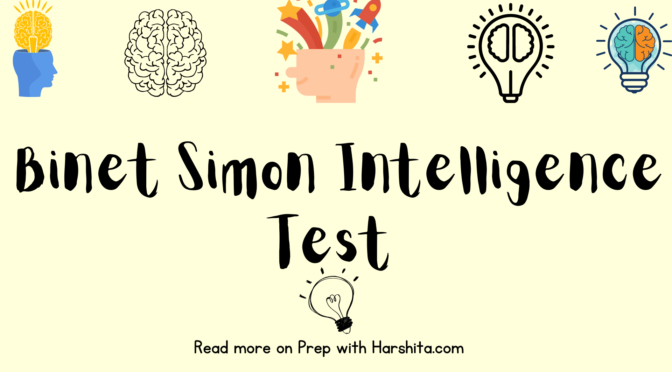 Binet -Simon intelligence test