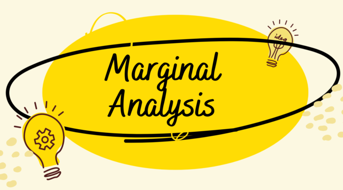 Marginal Analysis in Educational Planning