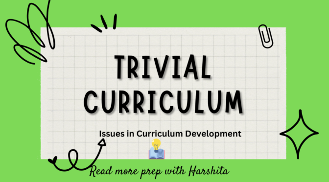 Trivial curriculum