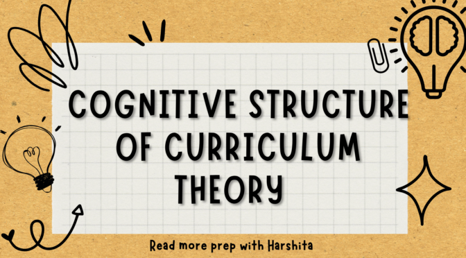Cognitive Structure of Curriculum Theory