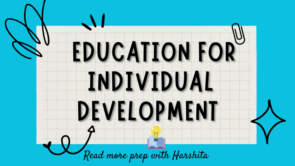 Education for Individual Development 