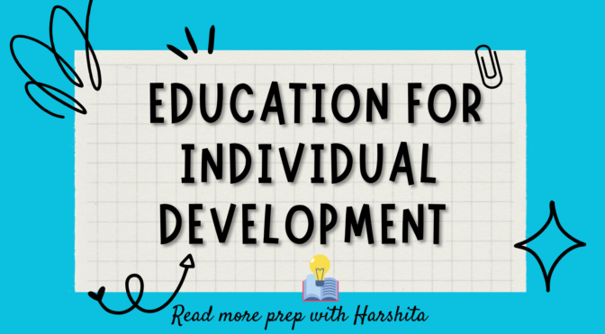 Education for Individual Development