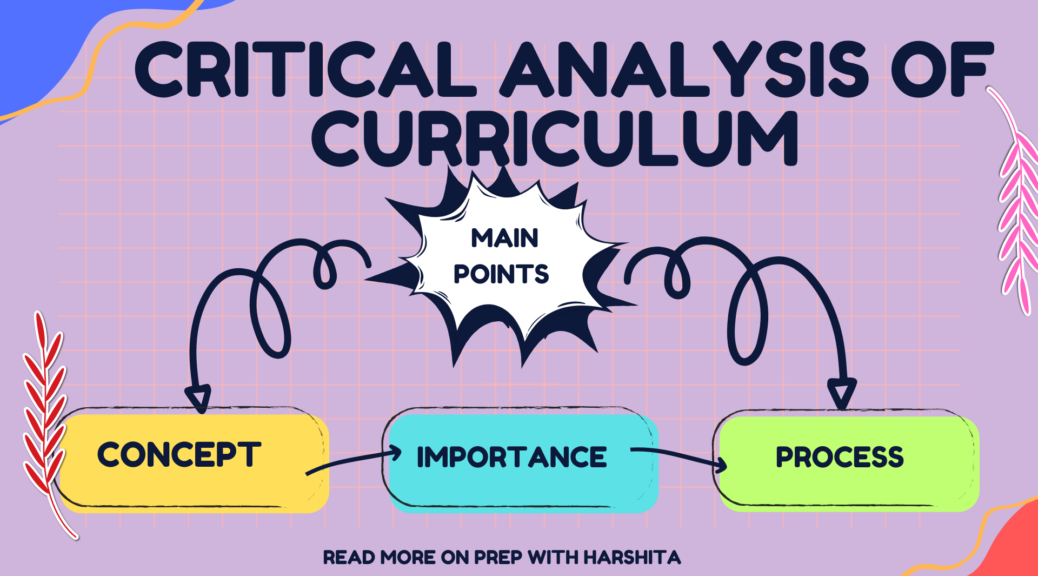 Critical Analysis Of Curriculum - Prep With Harshita