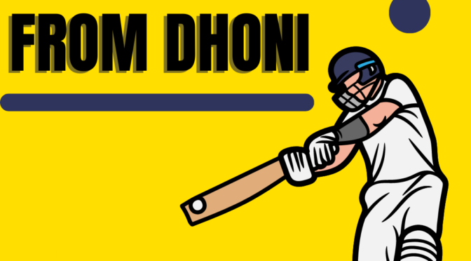 5 Life Lessons We Can Learn from Dhoni