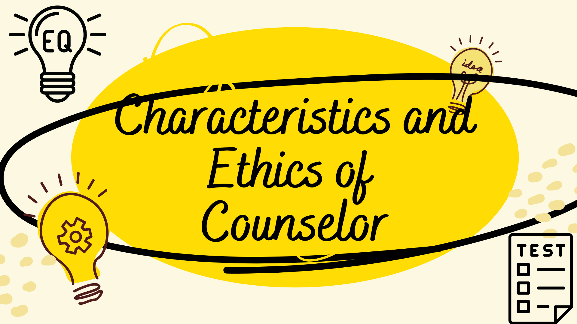 Characteristics And Ethics Of Counselor - Prep With Harshita