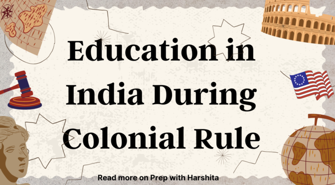 Education in India During Colonial Rule