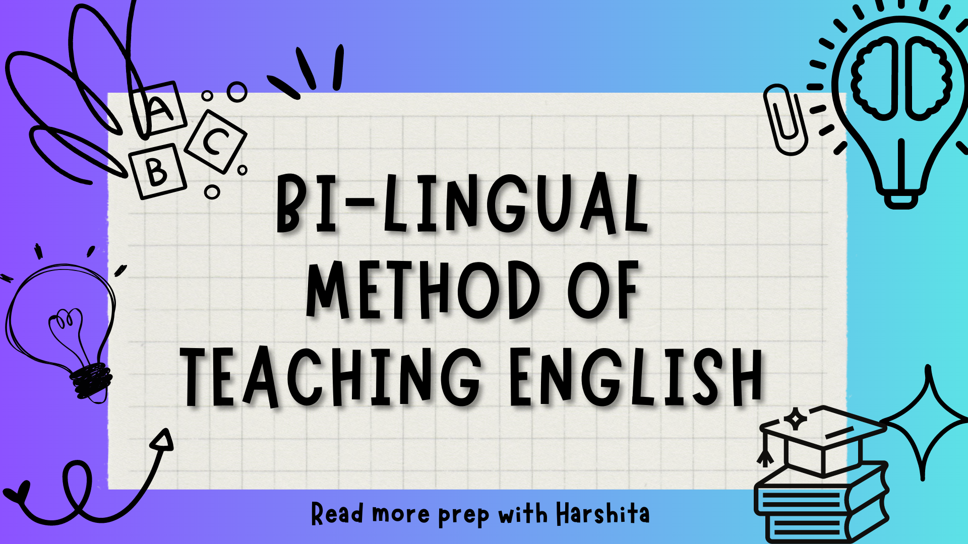 Linguistic Characteristics of English - Prep With Harshita