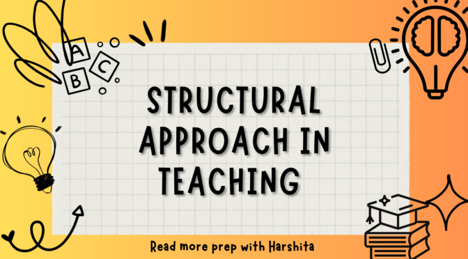 Structural Approach to Teaching