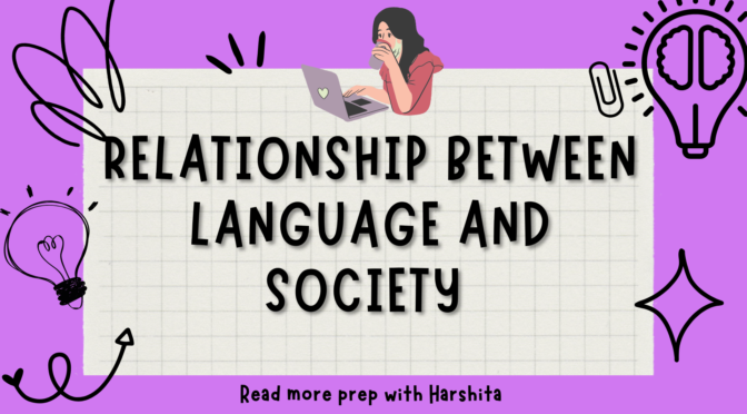 Relationship between language and society,