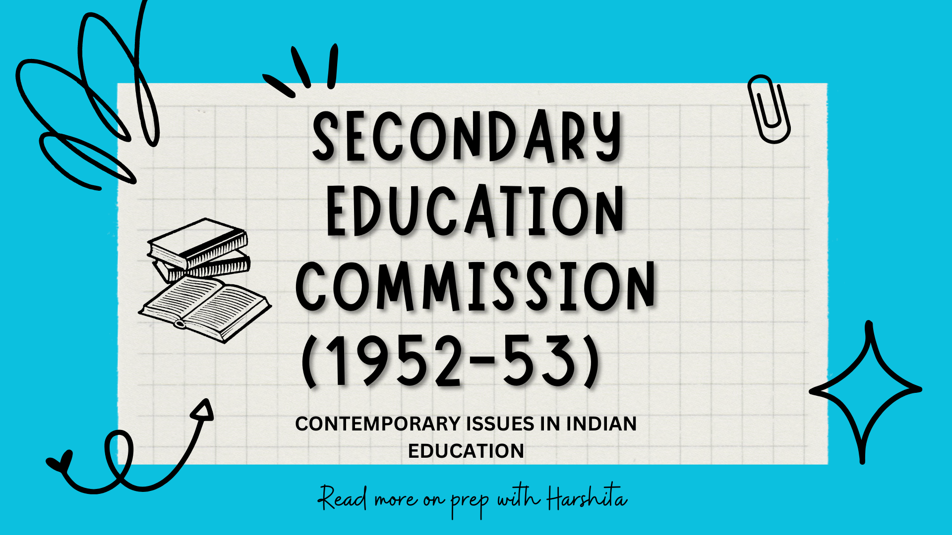 Secondary Education Commission Prep With Harshita secondary-education-commission-prep-with-harshita