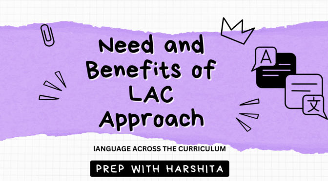 Need and Benefits of LAC approach