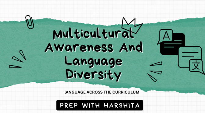 Multicultural Awareness and Language Diversity