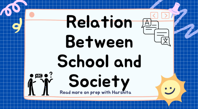 Relation between School and Society