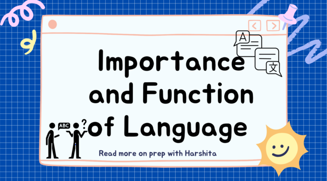 Importance and Function of Language