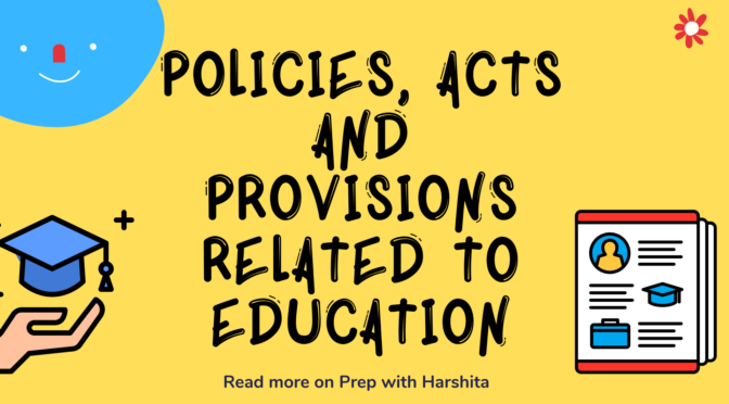 Policies and Acts Related to Education