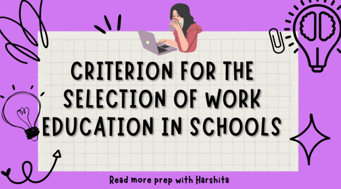 Criterion for the Selection of Work Education